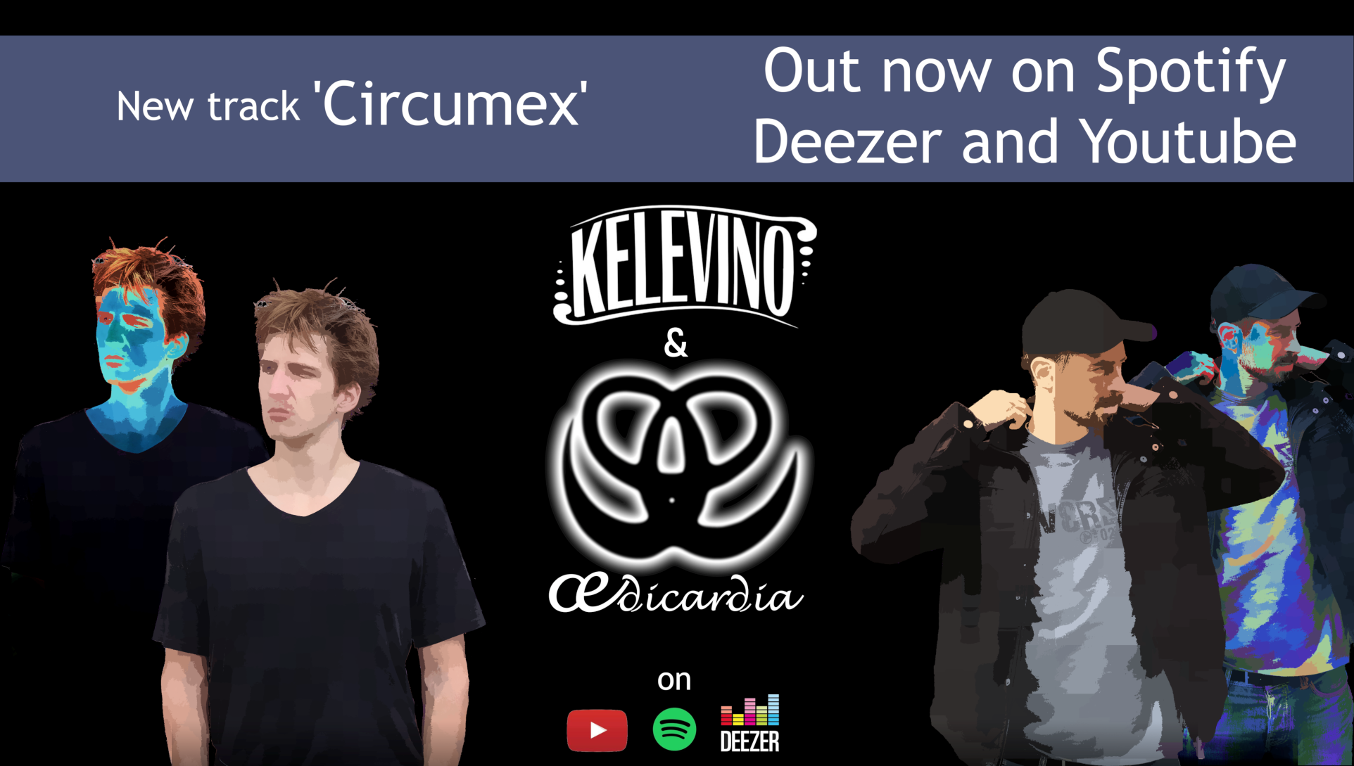 Kelevino stands on the left while Œdicardia is on the right and is putting his jacket on. Both look outwards. Both are shown with image FX’s and have behind a duplicate of themselves with other FX’s. The background is black. The logos are in white.